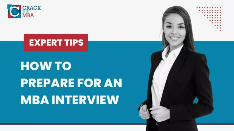 MBA Interview: How to prepare, Expert Tips, and Types