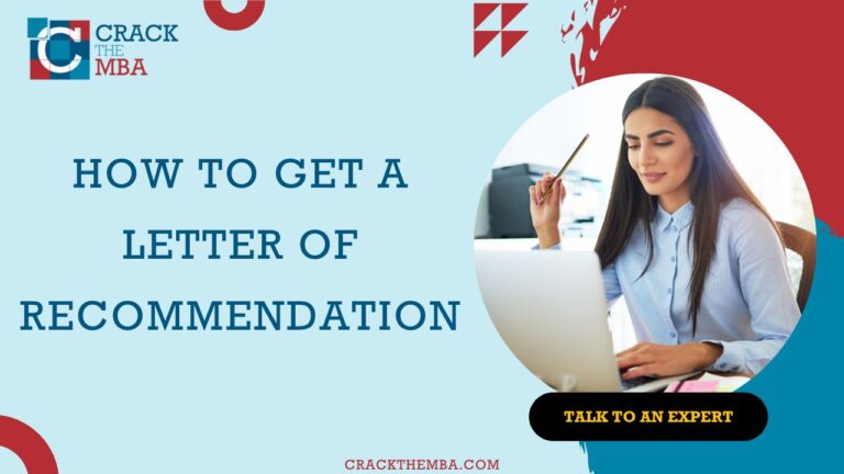 MBA Letter of Recommendation Guide: Who, When & How
