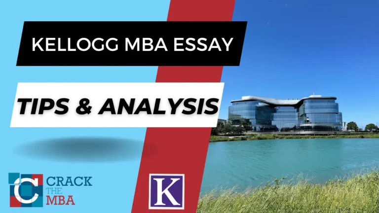 2026 Kellogg MBA Essay Analysis and Tips