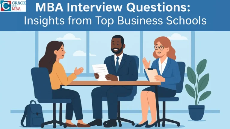 Real MBA Interview Questions from Top Business Schools (2026 Guide)