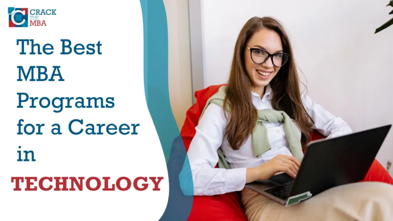 The Best MBA Programs for a Career in Technology