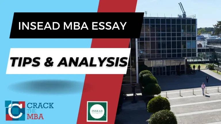 INSEAD MBA Essay Tips & Analysis 2026–2027
