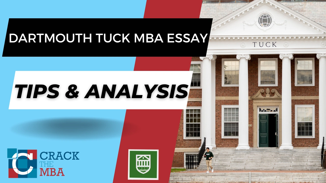 dartmouth tuck mba essay tips and analysis