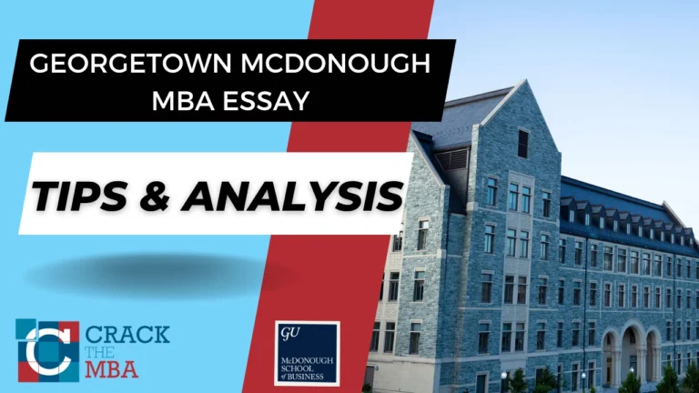 Georgetown McDonough MBA Essay Tips & Analysis 2026-2027
