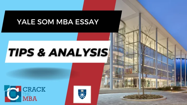 Yale SOM MBA Essay Tips & Analysis 2026-2027
